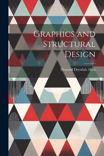 Cover image for Graphics and Structural Design