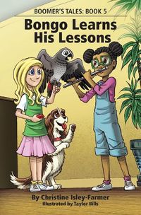 Cover image for Bongo Learns His Lessons