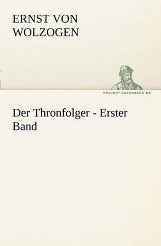 Cover image for Der Thronfolger - Erster Band