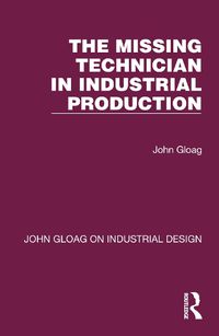 Cover image for The Missing Technician in Industrial Production