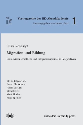 Cover image for Migration Und Bildung: Sozialwissenschaftliche Und Integrationspolitische Perspektiven