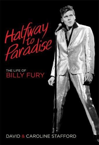 Halfway to Paradise: The Life of Billy Fury