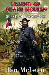 Cover image for Legend of Shane McLean: Quest for Vengeance