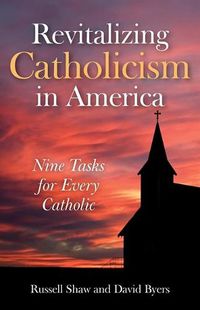 Cover image for Revitalizing Catholicism in America