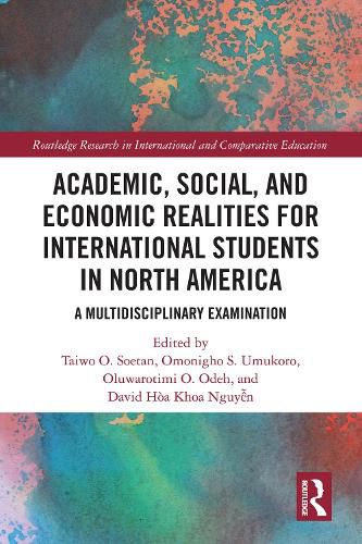 Cover image for Academic, Social, and Economic Realities for International Students in North America