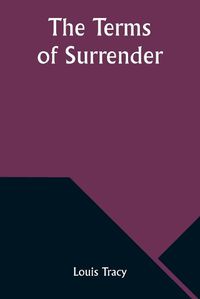 Cover image for The Terms of Surrender