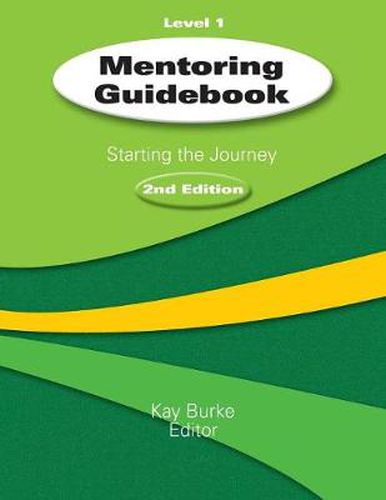 Cover image for Mentoring Guidebook Level 1: Starting the Journey