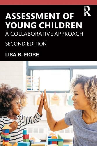 Cover image for Assessment of Young Children: A Collaborative Approach