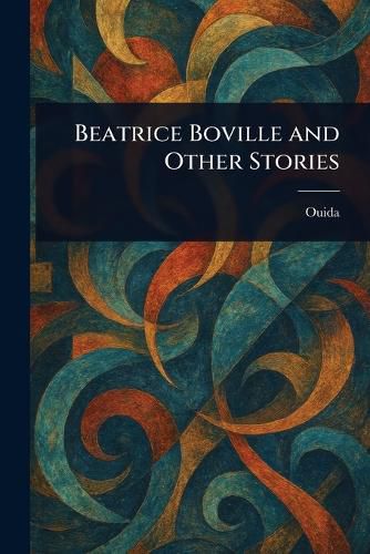 Cover image for Beatrice Boville and Other Stories