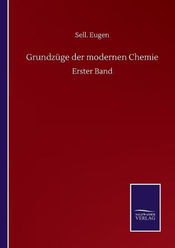 Cover image for Grundzuge der modernen Chemie: Erster Band