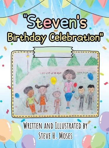 Steven's Birthday Celebration