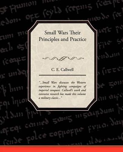 Cover image for Small Wars Their Principles and Practice