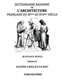 Cover image for Dictionnaire Raisonne de l'Architecture Francaise du XIe au XVIe siecle Tome IX