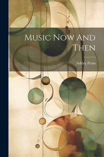 Cover image for Music Now And Then