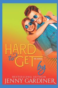 Cover image for Hard to Get By