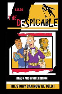 Cover image for The Despicable (black & White Edition)