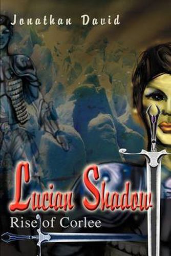 Cover image for Lucian Shadow: Rise of Corlee