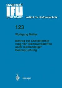 Cover image for Beitrag Zur Charakterisierung Von Blechwerkstoffen Unter Mehrachsiger Beanspruchung