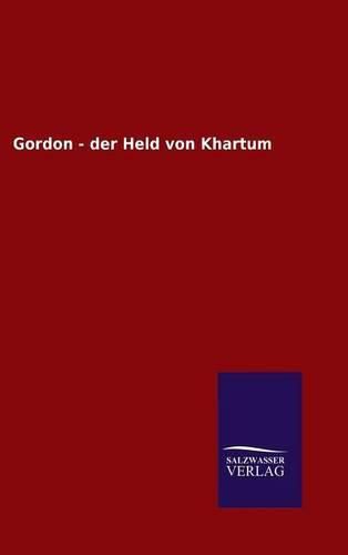 Cover image for Gordon - der Held von Khartum