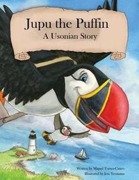 Cover image for Jupu the Puffin: A Usonian Story