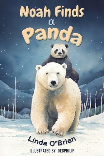 Cover image for Noah Finds a Panda