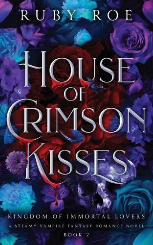 Cover image for House of Crimson Kisses
