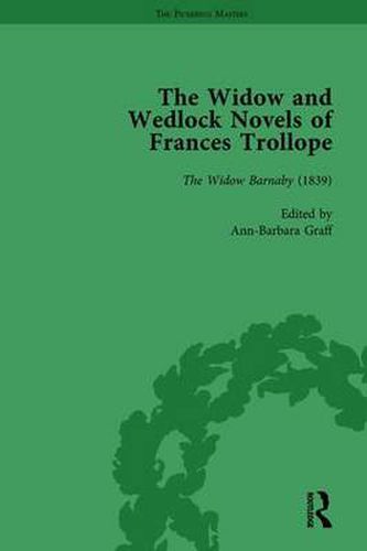 Cover image for The Widow and Wedlock Novels of Frances Trollope Vol 1