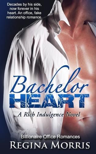 Cover image for Bachelor Heart: A Rich Indulgence Novel