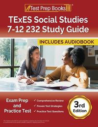 Cover image for TExES Social Studies 7-12 232 Study Guide