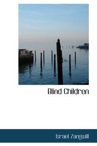 Cover image for Blind Children