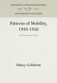 Cover image for Patterns of Mobility, 1910-1950: The Norristown Study