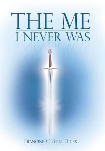 Cover image for The Me I Never Was