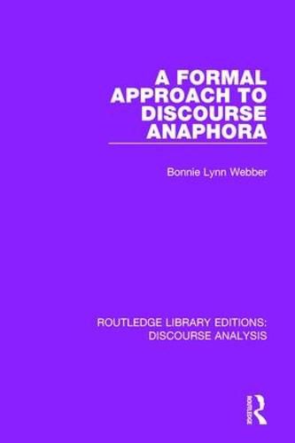 Cover image for A Formal Approach to Discourse Anaphora