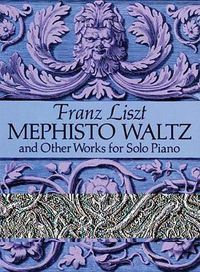 Cover image for Mephisto Waltz And Other Works For Solo Piano