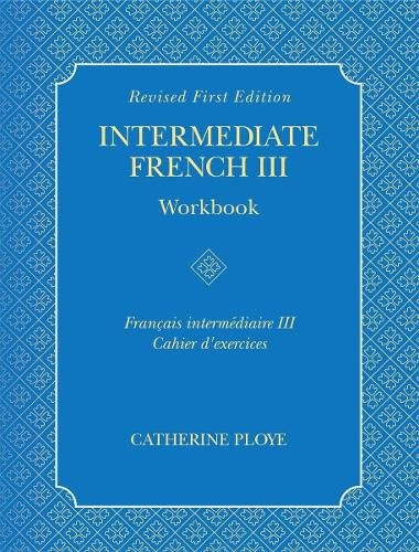 Cover image for Intermediate French III Workbook