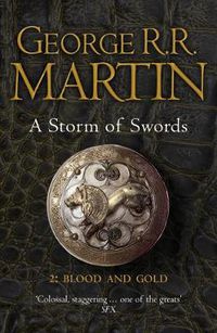 Cover image for A Storm of Swords: Part 2 Blood and Gold