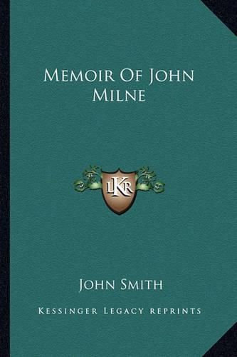 Memoir of John Milne