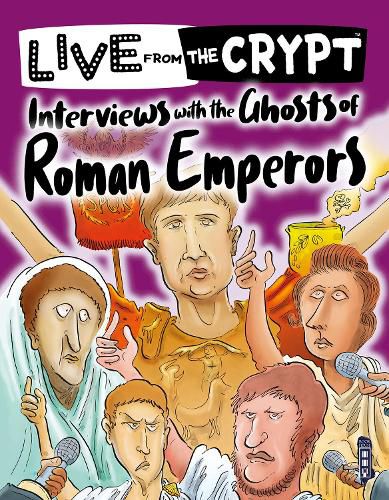 Cover image for Interviews with the ghosts of Roman emperors