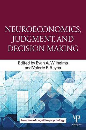 Cover image for Neuroeconomics, Judgment, and Decision Making