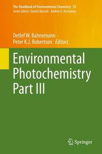 Cover image for Environmental Photochemistry Part III