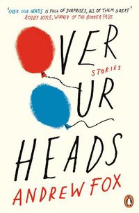Cover image for Over Our Heads