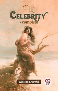 Cover image for The Celebrity -Complete