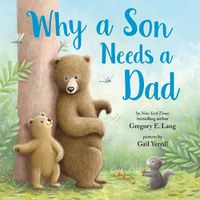 Cover image for Why a Son Needs a Dad