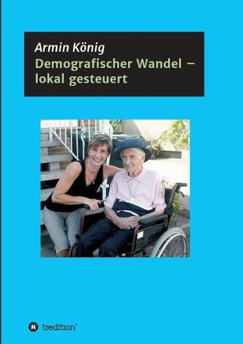 Cover image for Demografischer Wandel - lokal gesteuert