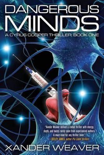 Cover image for Dangerous Minds: A Cyrus Cooper Thriller: Book One