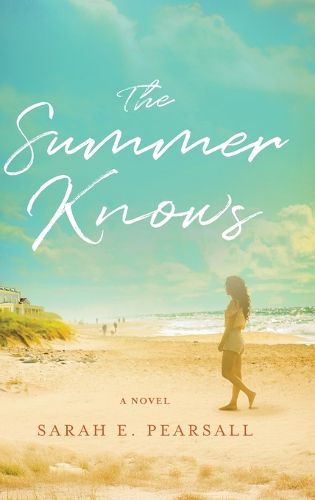 Cover image for The Summer Knows