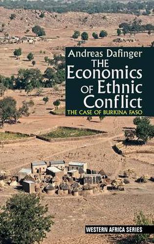 Cover image for The Economics of Ethnic Conflict: The Case of Burkina Faso