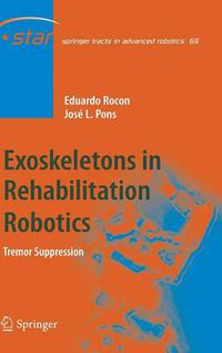 Cover image for Exoskeletons in Rehabilitation Robotics: Tremor Suppression