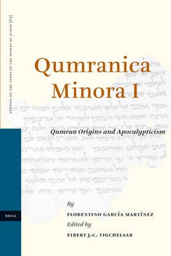 Cover image for Qumranica Minora I: Qumran Origins and Apocalypticism