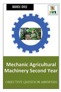 Cover image for Mechanic Agricultural Machinery Second Year